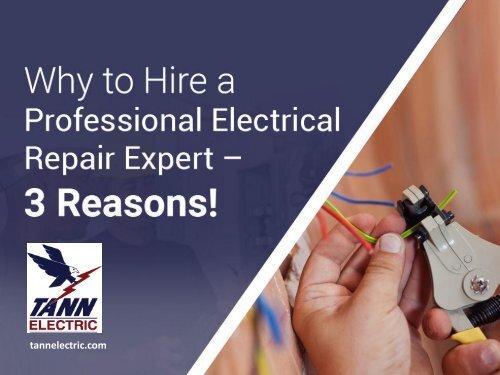 A Few Benefits of Hiring Electrical Specialist