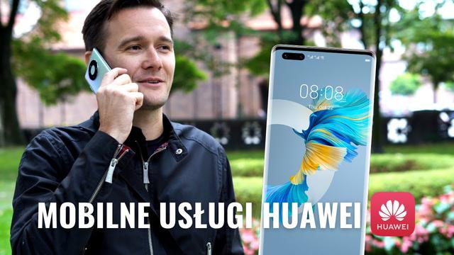 Co oferują smartfony z usługami Huawei? Będziesz zaskoczony!