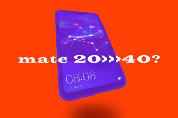 Changer votre Huawei Mate 20 pour un Huawei Mate 40 : ça vaut le coup ou pas?