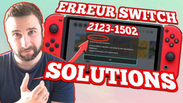 Code d’erreur 2123-1502 de la Switch : Nintendo donne des solutions