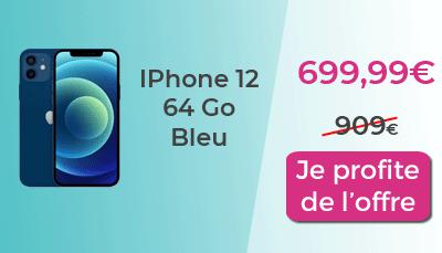 L'iPhone 12 64Go à moins de 700€, c'est le bon plan du jour à saisir !