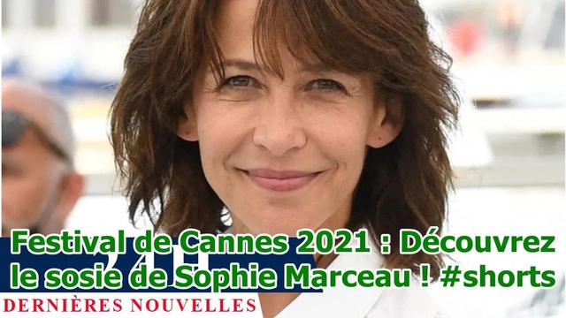 Festival de Cannes 2021 : Découvrez le sosie de Sophie Marceau !