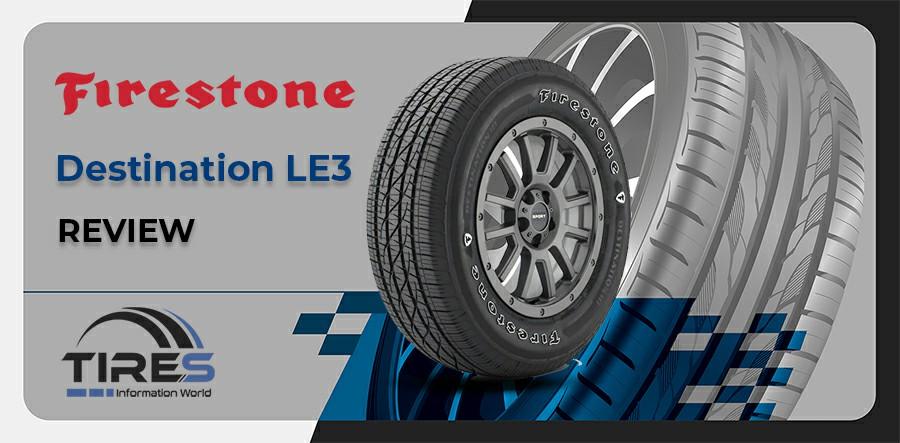 Firestone Tire Review (2021)