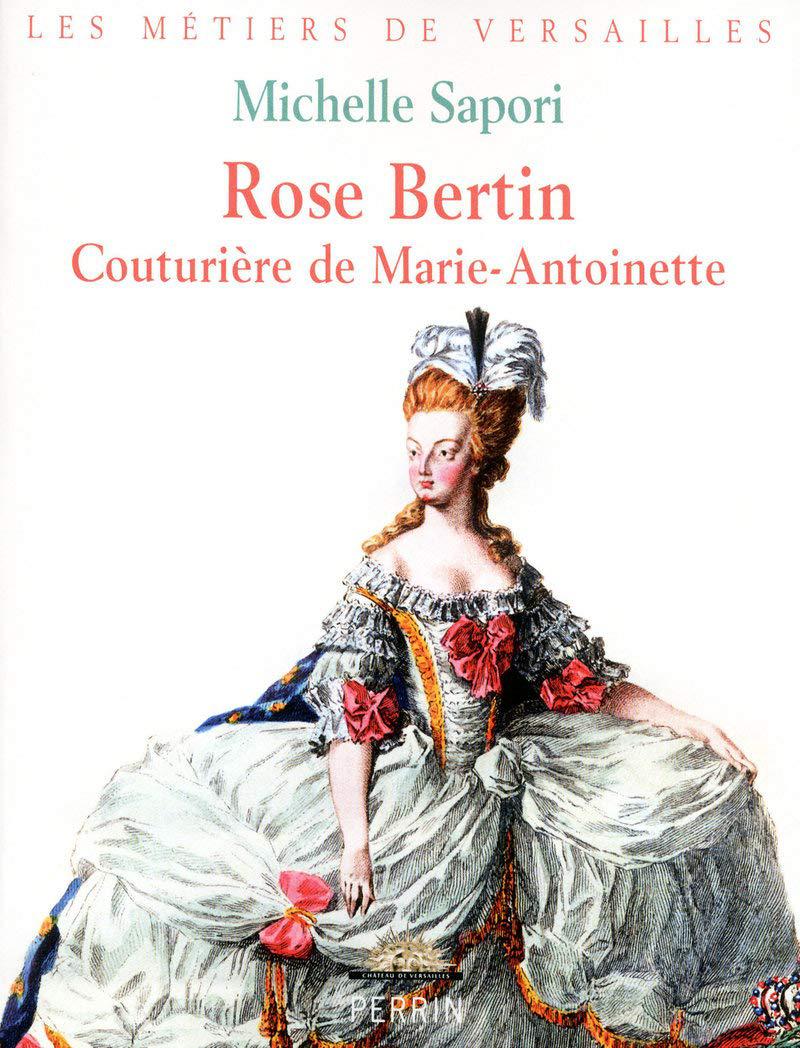 Rose Bertin ministre des modes.
