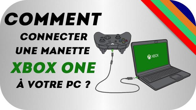 Comment utiliser une manette Xbox One sur PC