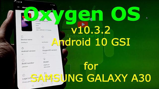 Oxygen OS Android 10 pour Samsung Galaxy A30 – 20200515