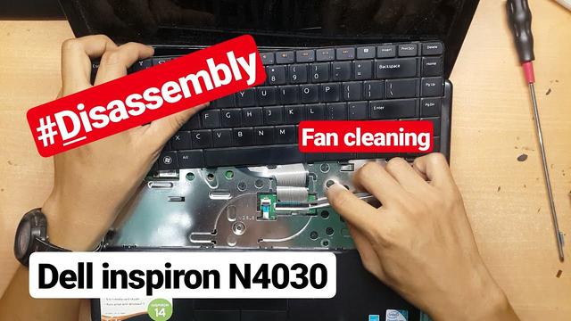 Videoanleitung zur Reinigung des Dell Inspiron N4030 Laptops – Laptop selbst zu Hause reinigen – Capcuulaptop.com