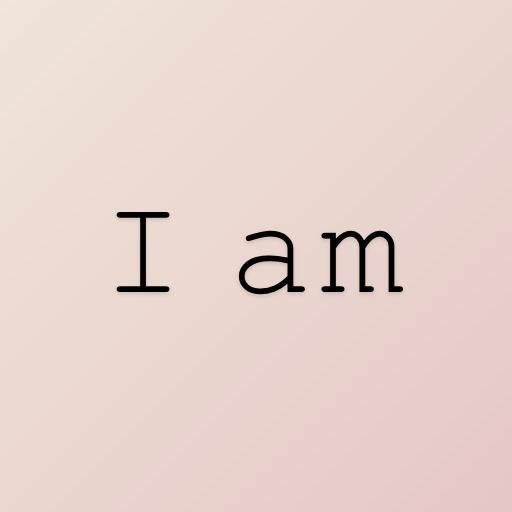 I AM