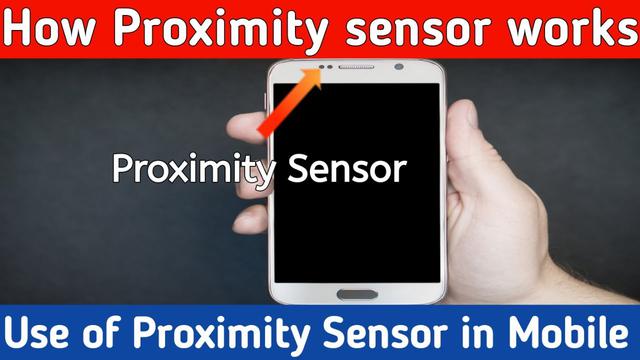 What is the Use of Proximity Sensor in Mobiles
