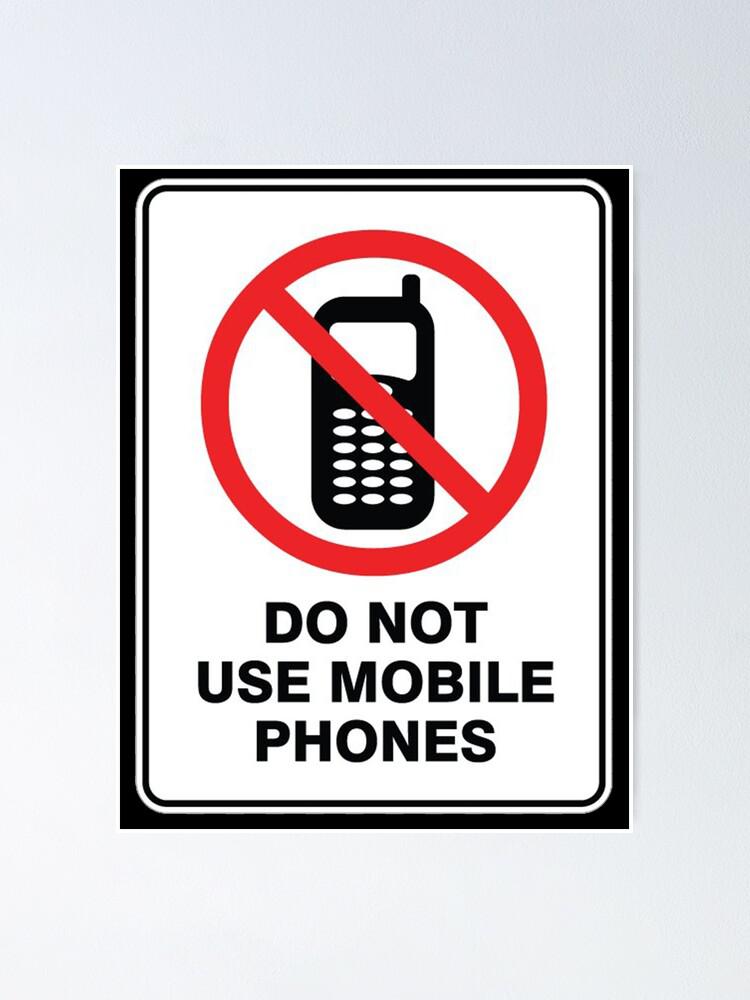 Do Not Use Mobile Phone Posters to Market Your Business