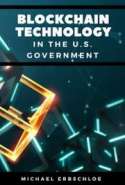 Blockchain Technology In the U S Government