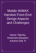 Mobile WiMAX Handset Front End Design Aspects and Challenges