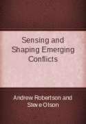Snímání a tvarování vznikajících konfliktů