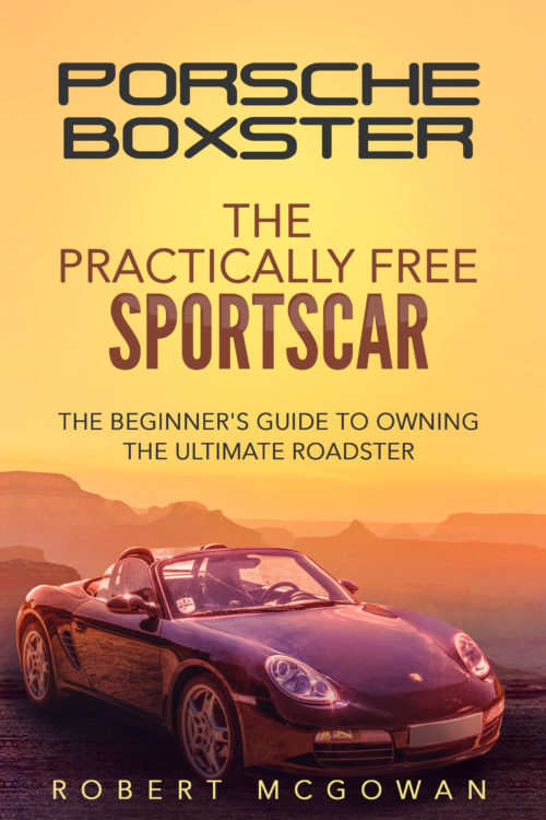 Porsche Boxster: An almost free sports car-Automoblog Book Garage