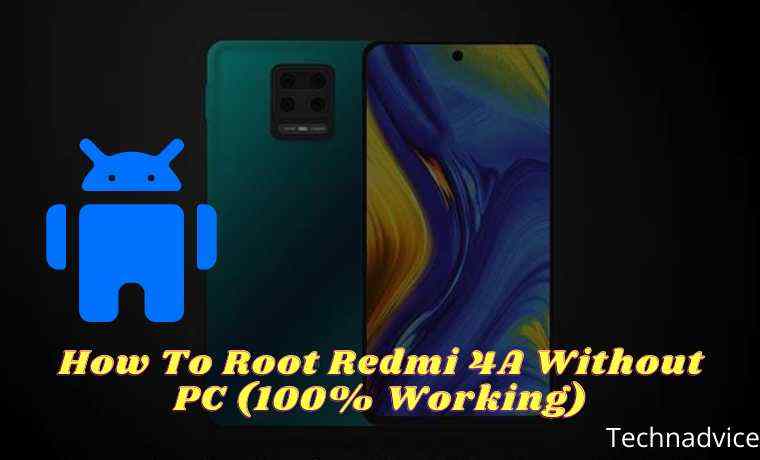 So rooten Sie Redmi 4A ohne PC (100% funktionieren) im Jahr 2021