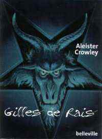 O homem mais malvado do mundo: Aleister Crowley e o