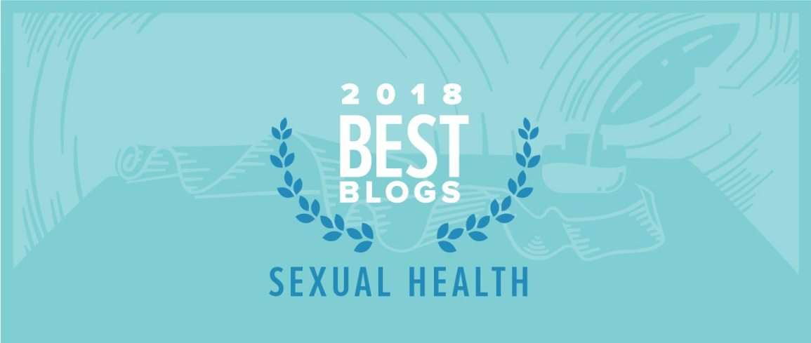 Best Sexual Health Blogs of 2018 