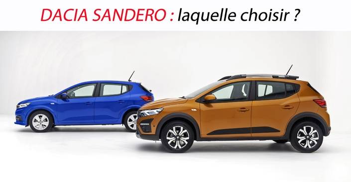 Dacia Sandero : laquelle choisir ? 