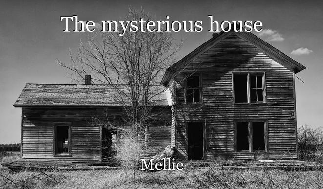 House mysterious 
