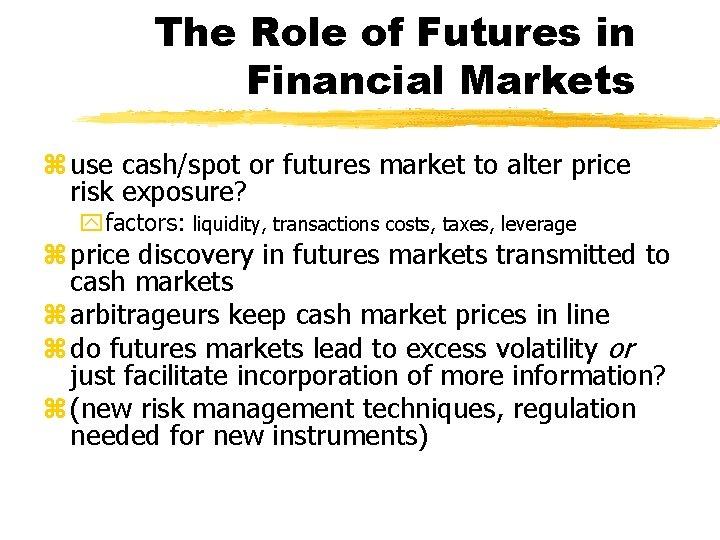 Financial futures market 