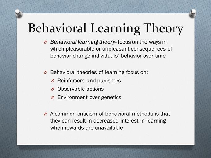 Behavioral Learning Theory