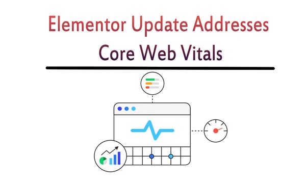 Elementor-Update von WordPress adressiert Core Web Vitals 