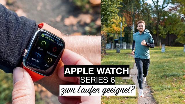 Eignet sich die Apple Watch 6 zum Laufen? 