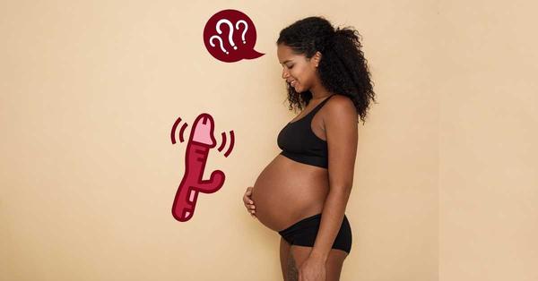  ¿Son seguros los vibradores y los juguetes sexuales durante el embarazo?  un experto