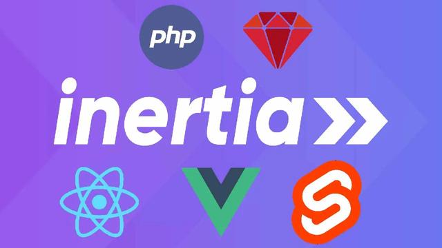 Inertia.JS Lets Developers Write API-Free Monolithic React/Vue/Svelte Applications in PHP or Ruby 