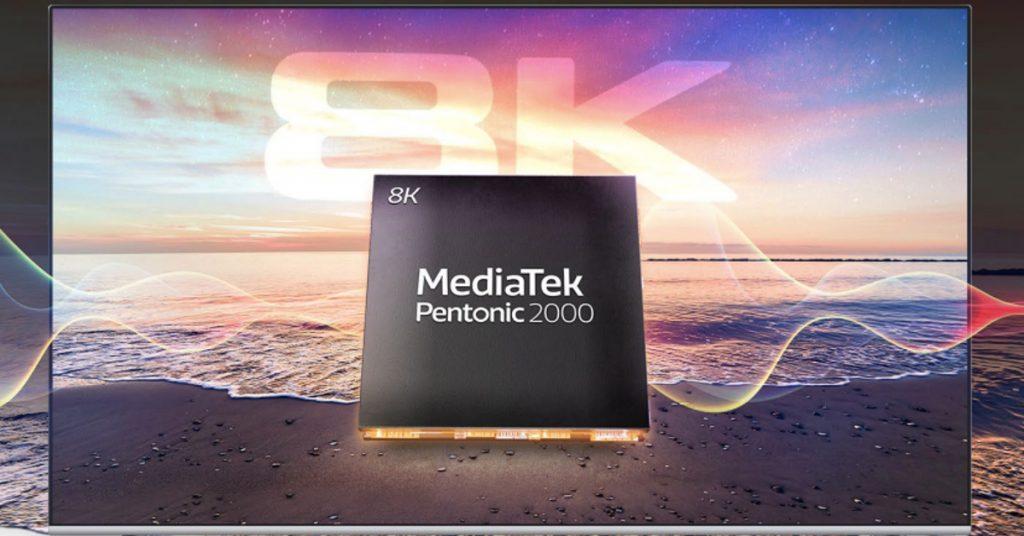 MediaTek lansează primul procesor de 7nm pentru televizoare 8K; Pentonic 2000 oferă suport UFS 31, 120Hz MEMC 
