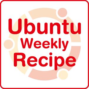  Ubuntu Weekly Recipe 