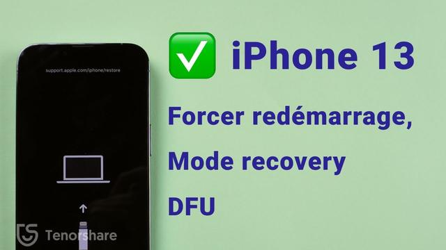 Apple iPhone 13 : comment forcer le redémarrage ou entrer en mode de récupération 