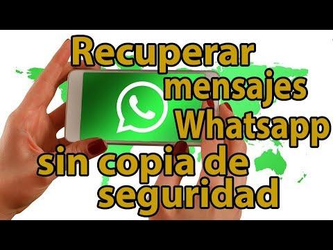 WhatsApp: cómo recuperar tus mensajes borrados sin copia de seguridad 