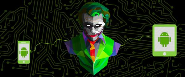 The Joker malware on Android returns;Here's what applications you need to avoid