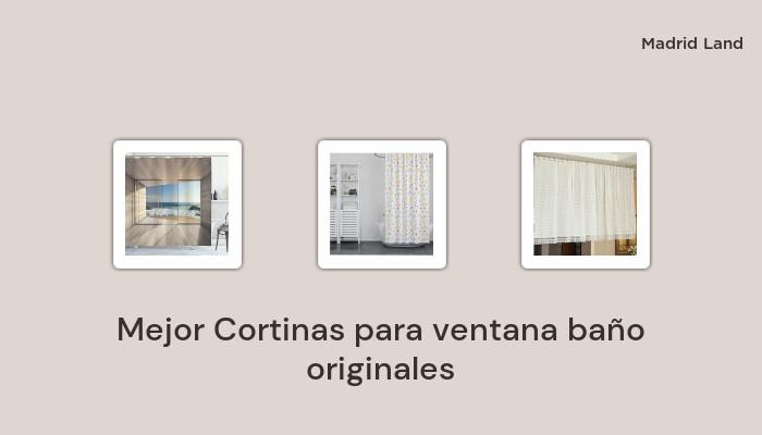 47 Mejor cortinas para ventana baño originales en 2021: basado en 830 reseñas de clientes y 59 horas de prueba.