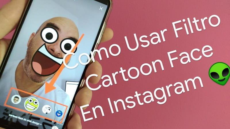 Cómo usar el filtro de moda de dibujos animados Cartoon Face en Instagram