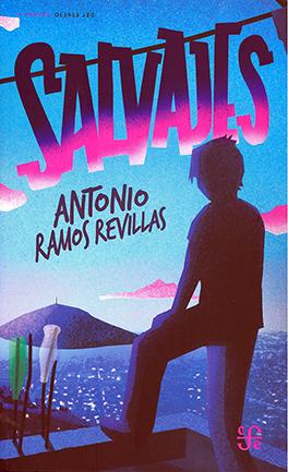 Aborda Antonio Ramos Revillas el duro mundo de las periferias en 'Salvajes' 