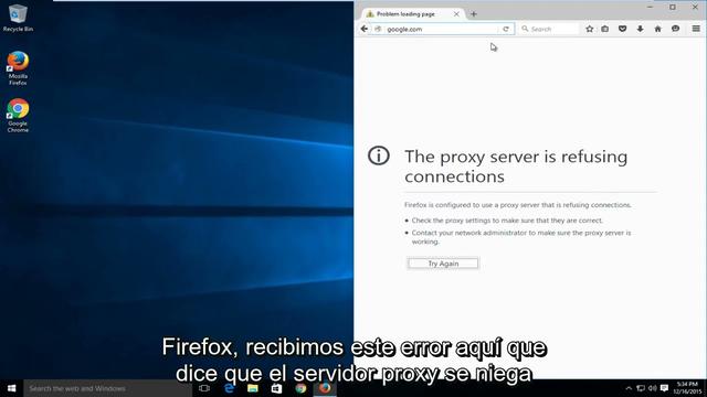 El servidor proxy está rechazando las conexiones – Solución al error