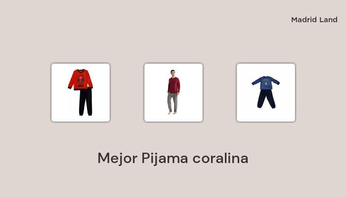 43 Mejor pijama coralina en 2022: basado en 153 reseñas de clientes y 87 horas de prueba