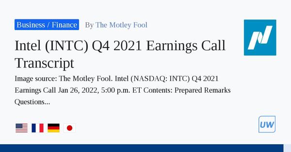 Intel (INTC) Q4 2021 Earnings Call Transcript