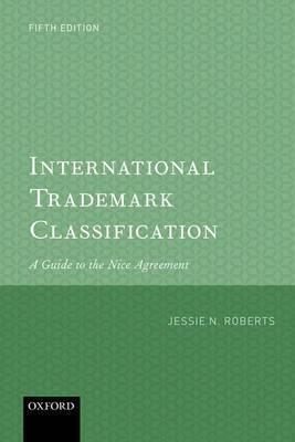 Nice Agreement current edition version - general remarks, class headings and explanatory notes