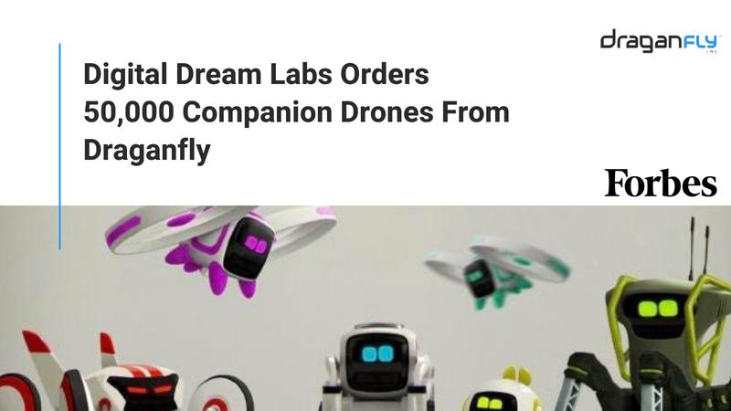 Digital Dream Labs Orders 50,000 Companion Drones From Draganfly 