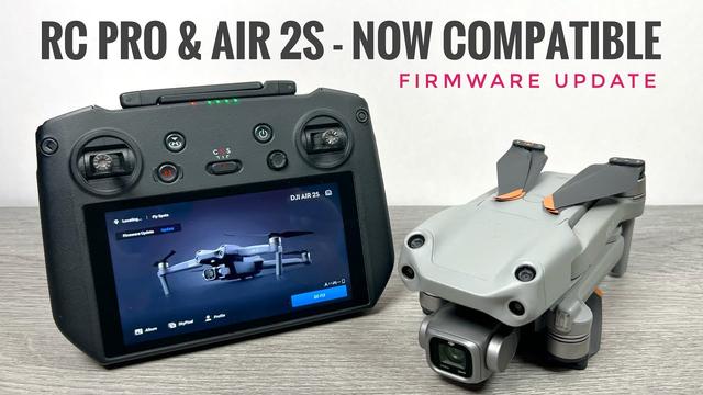 DJI RC Pro Controller Now Compatible With DJI Air 2S Drone