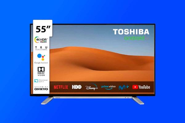 La Smart TV 4K Toshiba de 55" con Android TV nunca había estado tan barata en Amazon: montones de apps y los servicios de Google