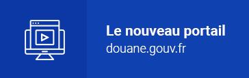 douane.gouv.fr Le portail de la direction générale des douanes et droits indirects DAFN - Transfert de missions, ça bouge en matière de navigation 
