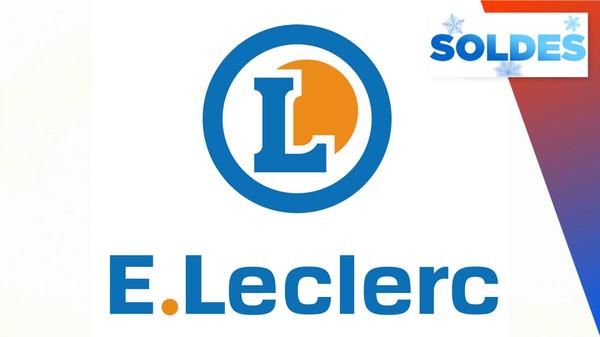 Soldes 2022 : E.Leclerc lance les hostilités sur la 2è démarque, voici les meilleures offres