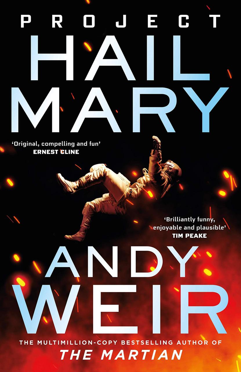 Exclusive: the author of ‘The Martian’ Andy Weir targets stars with the new science fiction thriller ‘Project Hail Mary’