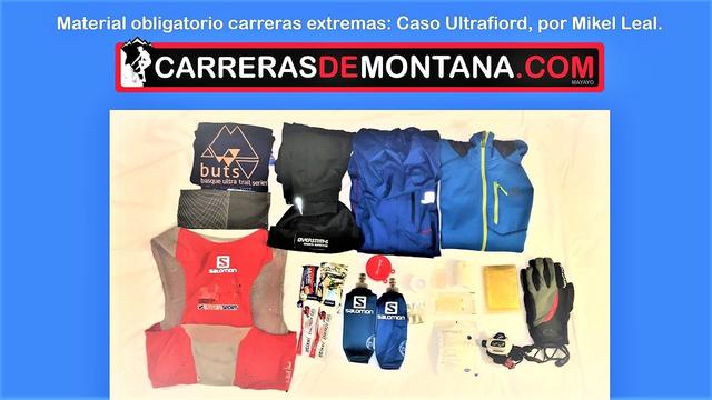 CARRERAS DE MONTAÑA, POR MAYAYO MATERIAL OBLIGATORIO TRAIL RUNNING: Qué llevar y porqué. De Patagonia al Mont Blanc, por Mikel y Mayayo. 