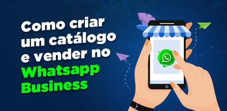 Whatsapp te permitirá vender por catálogo