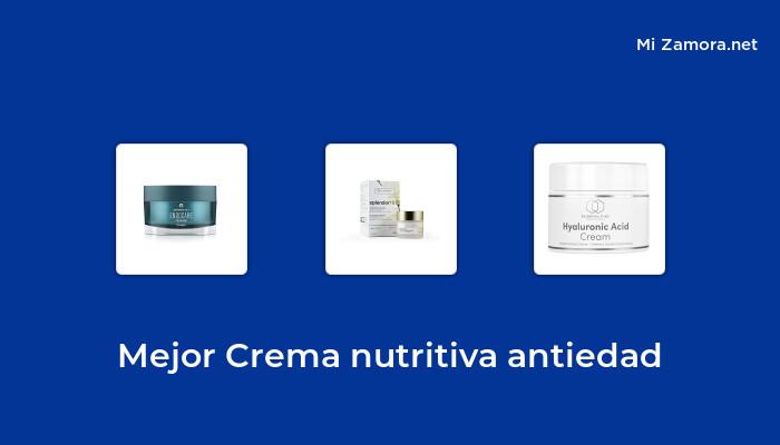 47 best antiage nutritive cream in 2022 [based on 326 reviews]